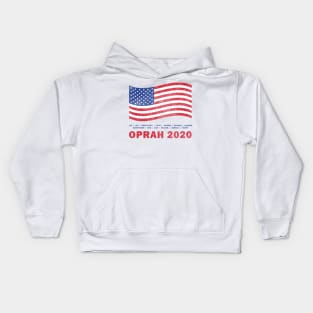 The Next President is...Oprah Winfrey (Distressed) Kids Hoodie